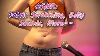 ASMR | Lowrise Jeans Scratching, Belly Sounds, Chewing Gum, Fabric Scratching, and more!