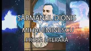 Sărmanul Dionis, Mihai Eminescu, Proză literară