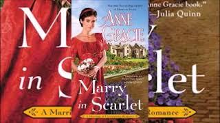 Marry in Scarlet(Marriage of Convenience #4)by Anne Gracie Audiobook