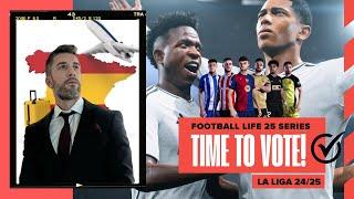 [TTB] FOOTBALL LIFE 25 - FLYING TO SPAIN FOLKS ️ - PLACE YOUR VOTES ON THE NEXT SERIES!