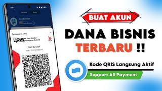 Cara Daftar DANA Bisnis || Buat Barcode QRIS Semua Pembayaran