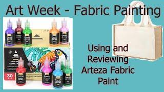 Art Week - Painted Bags. A review of Arteza Fabric Paints