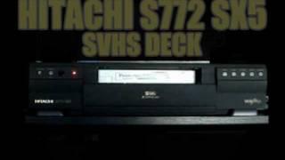 Hitachi S772 SX5 【VT-S772A】 SVHS Tape Deck (Motorized Tape Door)