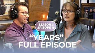S2 E16 | "Years" | John 5:2-9 | #biblestudy #podcast #perseverance