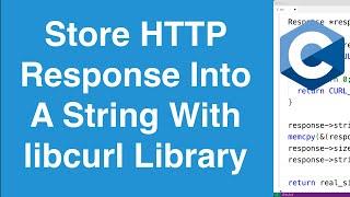 Store HTTP Response Into A String | C libcurl Library