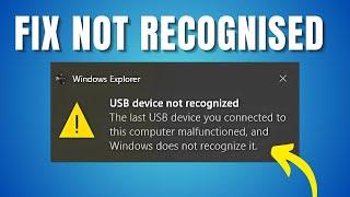 How To Fix USB Device Not Recognised In Windows 11