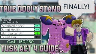 Obtaining Godly Tusk Act 4 | Tusk Evolution guide | Stand Upright Rebooted