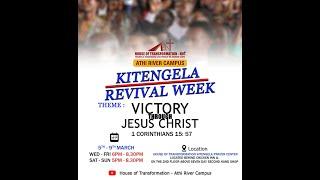 KITENGELA REVIVAL WEEK | MARCH EDITION 2025 | DAY 1