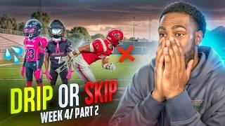 Youth Football Drip Has Come A LONG WAY...(Drip or Skip Week 4 Part 2)