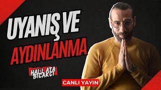 Uyanış ve Aydınlanma I Halil Ata Bıçakçı