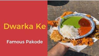 Best Pakode in Dwarka  || Dwarka Street food || Motu Foodiee