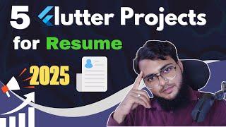 5 Flutter projects for Resume | 2025