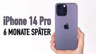 iPhone 14 Pro (Max) nach 6 Monaten - Langzeit-Review | Wie gut ist es wirklich?