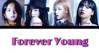 BLACKPINK – Forever Young [ RUS SUB ] ( РУС САБ ) Перевод на русский