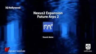 refx.com Nexus² - Future Arps vol.2 Expansion Video