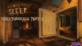 Among the Sleep - Walkthrough Part 1