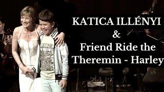 KATICA ILLÉNYI  & Friend Ride a Theremin - Harley