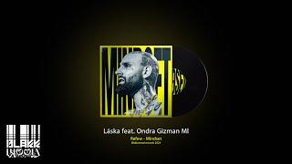 Refew ft. Ondra Gizman Ml - Láska (prod. Vajdis) (TEXT)