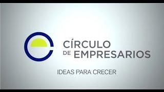 Vídeo Institucional Círculo de Empresarios