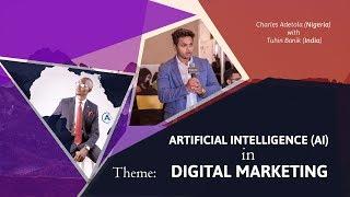 Charles Adetola with Tuhin banik   Artificial Intelligence in Digital Marketing