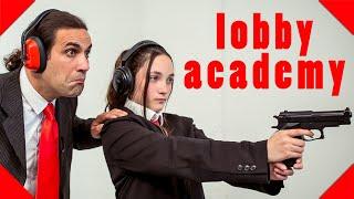 Friend of the Lobbies #5 - Lobby Academy