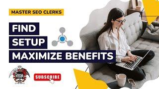 Zero to Hero | SEOClerks | Helping You Find, Set Up, and Maximize All Benefits | Full Tutorial 2024