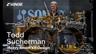 Todd Sucherman Sonor SQ2 Heavy Beech Shell Kit design