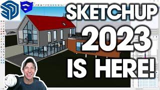 SKETCHUP 2023 is HERE! What's New?