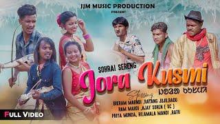 JORA KUSMII (FULL VIDEO) | SANTALI  SOHRAI SONG 2022 | RAM MARDI | BIKRAM MARDI | AJAY UC | PRIYA