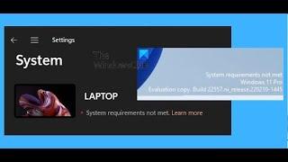 How To Remove System Requirements Not Met Notification