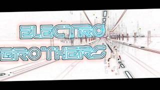 ElectroBrothers - Dazzer [HD]