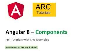 Angular 8 Components Tutorial | Angular 8 Components Full Tutorial for Beginners | ARC Tutorials