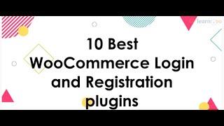 10 Best WooCommerce Login and Registation plugins