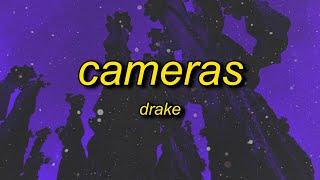 what's up riri, what's up rocky | Drake - Cameras (Lyrics)