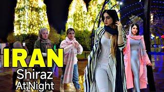 Life In IRAN  Shiraz City Nights And Street atmosphere ایران