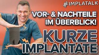 Alles über kurze & ultrakurze Implantate - Implantieren ohne Knochenaufbau?