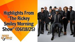 Highlights From “The Rickey Smiley Morning Show” (06/18/25)