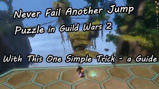 Never Fail Another Jump Puzzle in Guild Wars 2 with this one simple trick - a guide/comedy