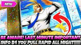 *BE AWARE* LAST MINUTE IMPORTANT NEW INFO FOR RAPID ALL MIGHT U NEED TO KNOW B4 U PULL (Ultra Rumble