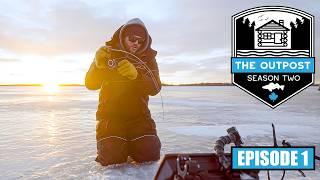 THE OUTPOST (SEASON TWO) - Ice Fishing Competition - EP.1