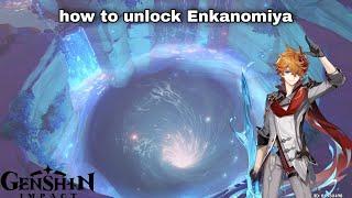 How to unlock Enkanomiya | Genshin Impact