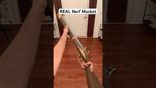 REAL Nerf Musket  #shorts