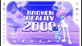 Broken Reality 2000 - Announcement Trailer