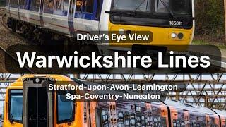 Warwickshire Lines (Stratford-upon-Avon - Leamington Spa - Coventry - Nuneaton) - DRIVER'S EYE VIEW