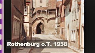 Rothenburg ob der Tauber 1958 - Stadtansichten - Sightseeing - historic town