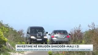 Investime në rrugën Shkodër-Mali i Zi – BERZH, tender për aksin Shirokë - Kufi, ndërhyrje edhe në...