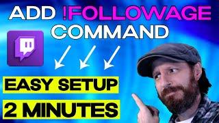 How To Add !Followage Command on Twitch (2023)