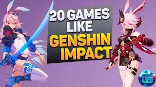 20 Игр похожих на Genshin Impact