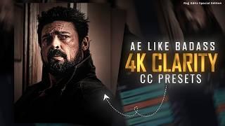 Ae Inspired 4K Clarity CC Pack  | Preset & XML | Alight Motion | Rajj Editz |