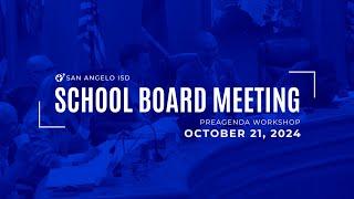 San Angelo ISD School Board Meeting - October 21, 2024